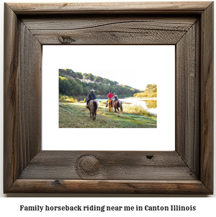 family horseback riding near me in Canton, Illinois